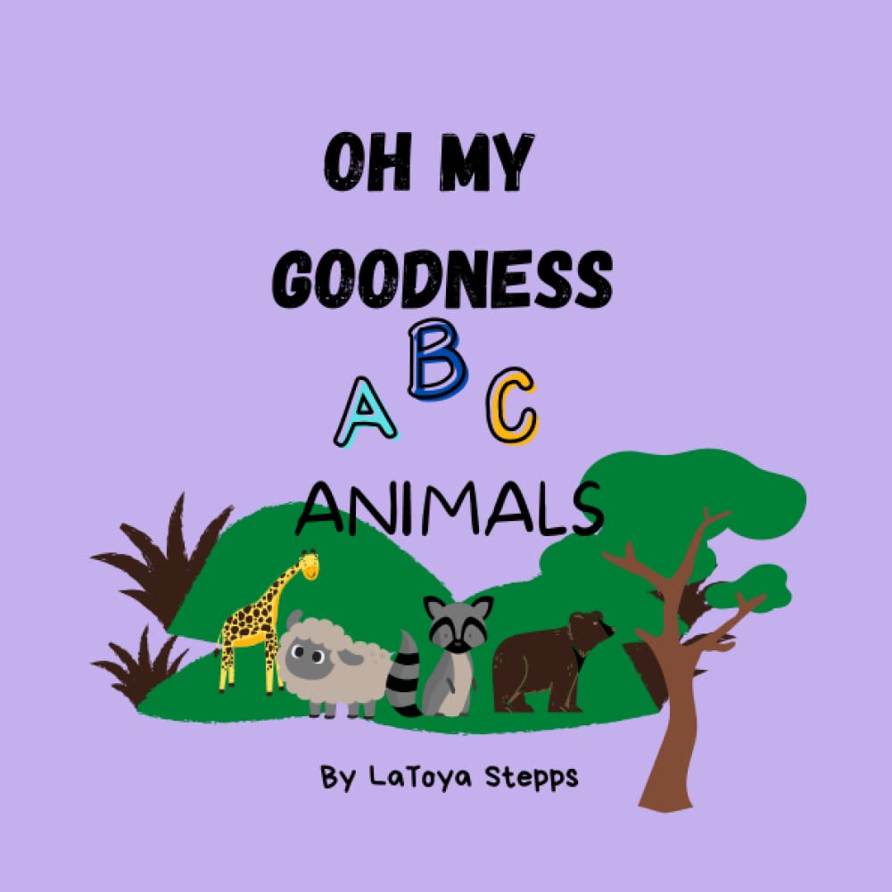 Oh My Goodness! ABC Animals!