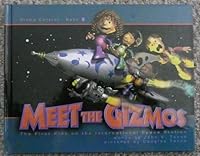 Meet the Gizmos 0971166528 Book Cover