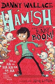 Hamish and the Baby BOOM - Book #4 of the Hamish and the PDF
