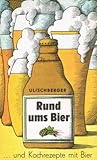 sternburg brauerei leipzig brand  Emil Ulischberger: Rund ums Bier - Und Kochrezepte mit Bier