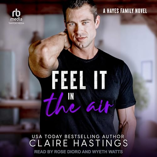 Feel It in the Air Audiolibro Por Claire Hastings arte de portada
