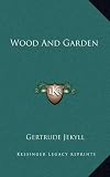 Wood And Garden