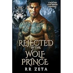 Rejected by the Wolf Prince Audiobook By RR Zeta cover art