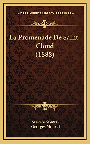 La Promenade De Saint-Cloud (1888) (French Edition)