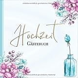  Hochzeit: Gästebuch Vintage Blumen I für 60 Gäste I Blanko mit Geschenkeliste I Geschriebene Glückwünsche I Softcover I Geschenkidee zur Hochzeit I ... Dekoration Trauung I Mitbringsel Brautjungfer