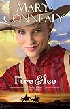 Fire and Ice (Wild at Heart Book #3) (English Edition) Fire and Ice (Wild at Heart Book #3) (English Edition)