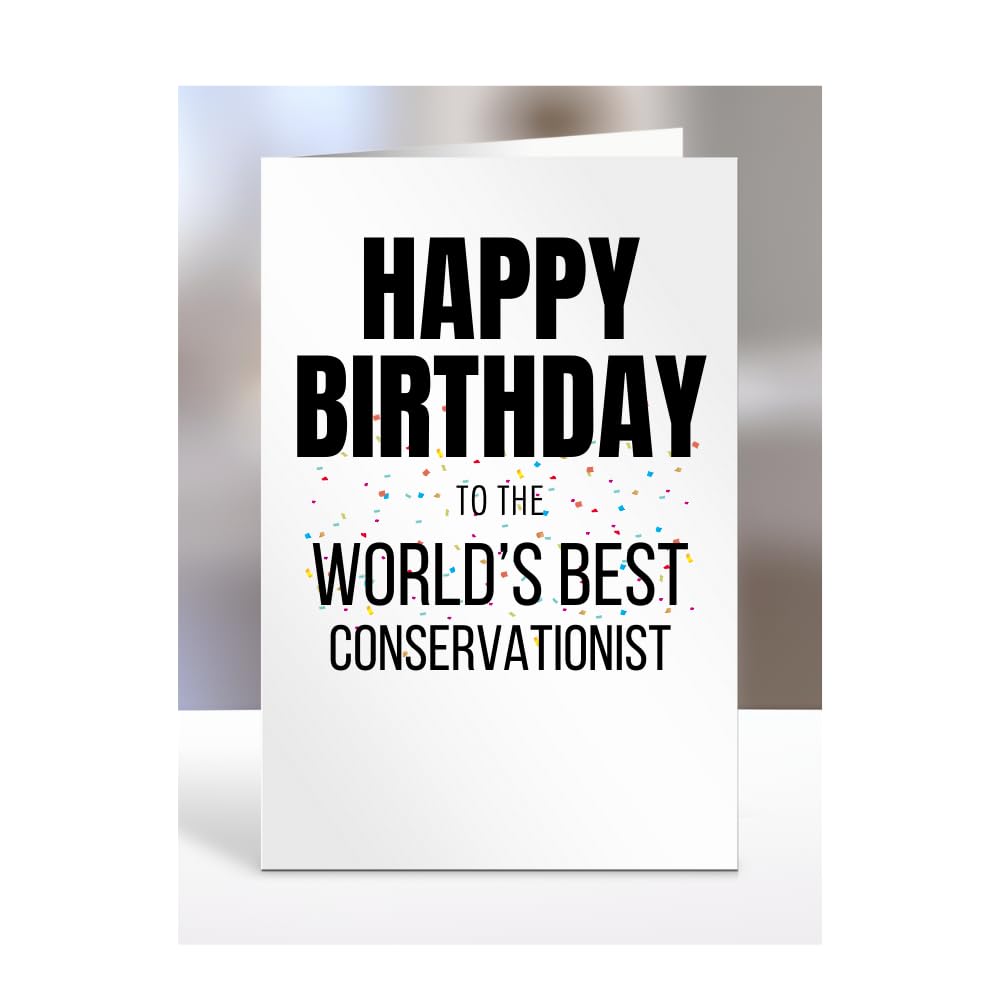 Happy Birthday to the World's Best Conservationist Card, Great Gift for Work Colleagues, Boss, Manager, Funny Presents, Joke, Silly, A5-224a_181 โ image 1