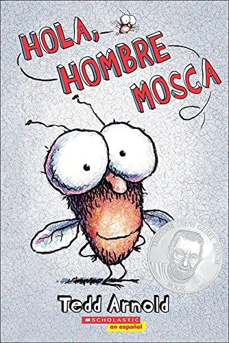 Hola, hombre mosca / Hi! Fly Guy (Spanish Edition)