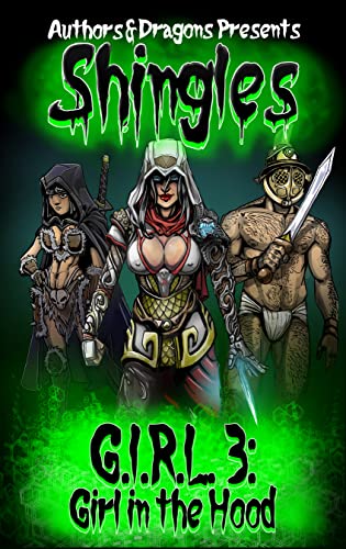 G.I.R.L.3: Girl in the Hood (By: R.E. Carr)