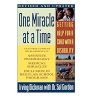 One Miracle at a Time: Understanding Your Disabled Child 0671634585 Book Cover
