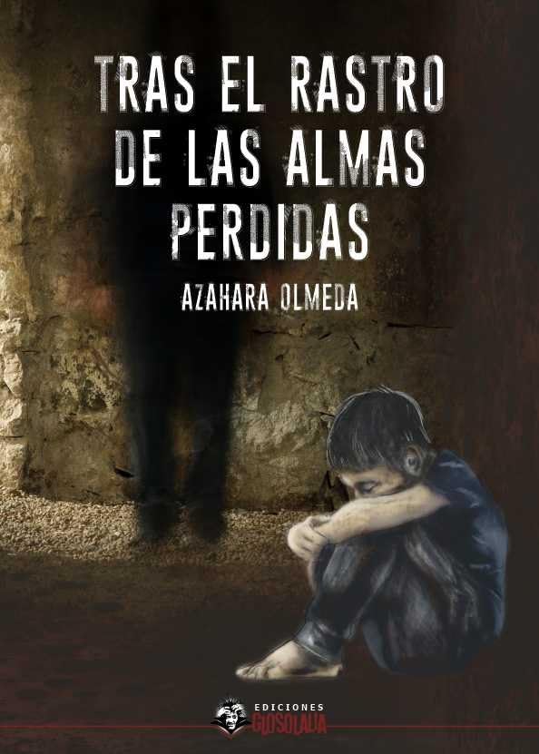 Tras el rastro de las almas perdidas