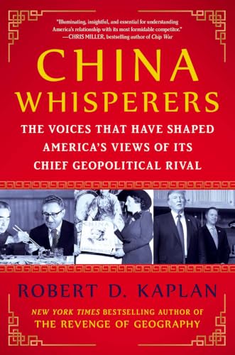 China Whisperers: The Voices That Have Shaped America's Views of Its Chief Geopolitical Rival
