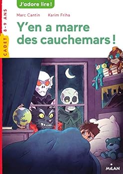 Y en a marre des cauchemars !