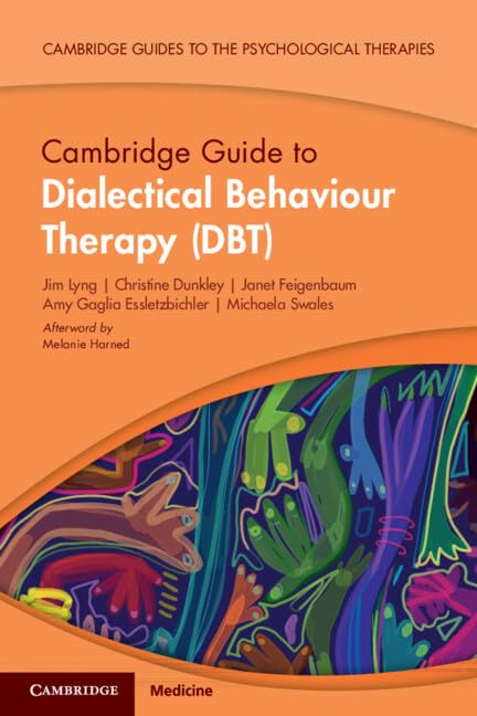 Cambridge Guide to Dialectical Behaviour Therapy (DBT)