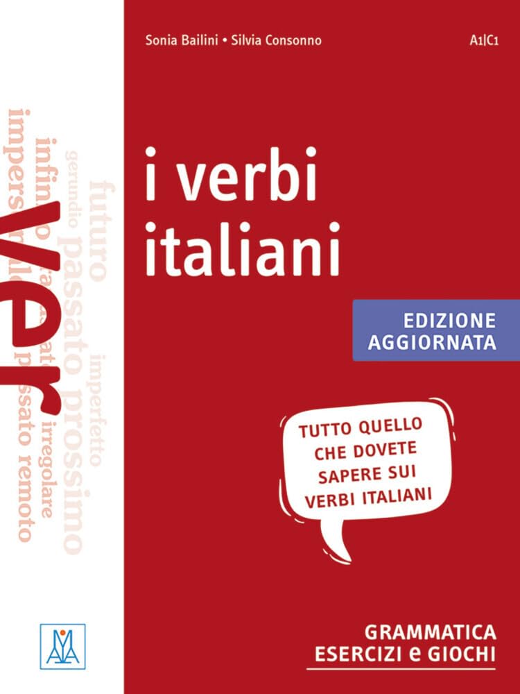 I verbi italiani - edizione aggiornata: grammatica esercizi e giochi / Übungsbuch mit Lösungen