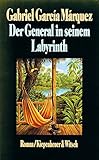 Der General in seinem Labyrinth - Gabriel García Márquez