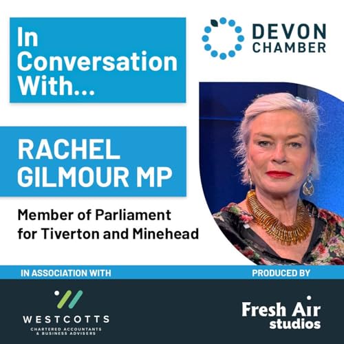 S5 Ep10: Rachel Gilmour MP