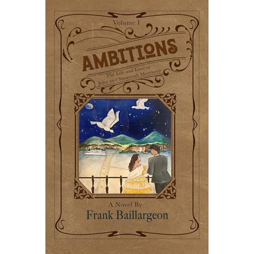 Ambitions Audiolibro Por Frank Baillargeon arte de portada