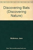 Discovering Bats (Discovering Nature) 0531182770 Book Cover