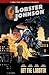 Lobster Johnson Volume 4: Get the Lobster