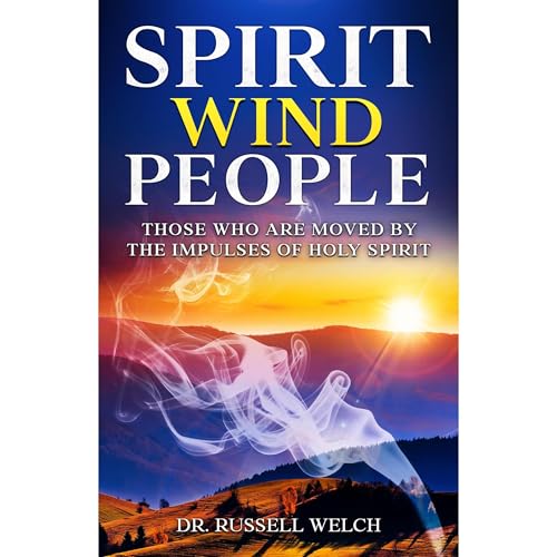 Spirit Wind People by Russell Welch episode artwork