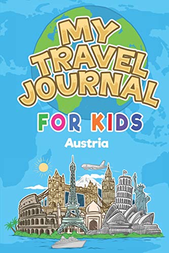 My Travel Journal for Kids Austria: 6x9 Children Travel Notebook and Diary I Fill out and Draw I With prompts I Perfect Goft for your child for your holidays in Austria image 3