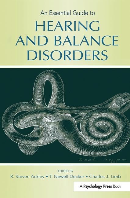 An Essential Guide to Hearing and Balance Disorders      1st Edition