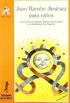 Juan Ramon Jimenez Para Ninos (Poesia Para Ninos/Juan Ramon Jimenez for Children)