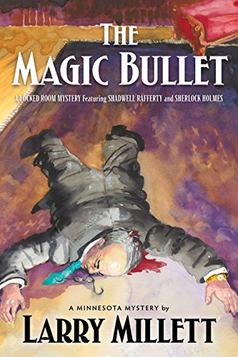 magic bullet new - The Magic Bullet: A Locked Room Mystery