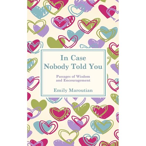 In Case Nobody Told You by Emily Maroutian episode artwork
