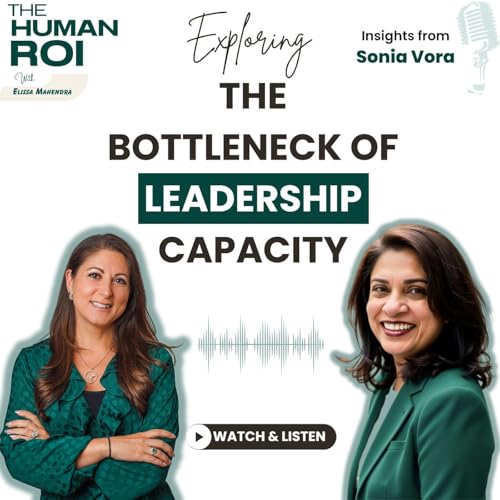 The Bottleneck of Leadership Capacity