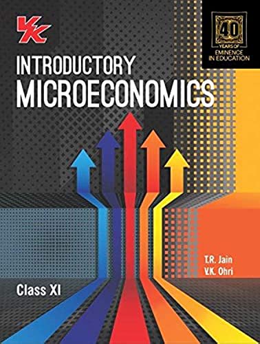 Introductory Microeconomics For Class 11 (2020 Examination)