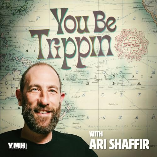 Mexico City w/ Caitlin Peluffo | You Be Trippin' with Ari Shaffir