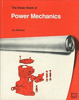 Hardcover The Basic Book of Power Mechanics (Basic Industrial Arts Series) Book