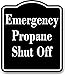 Emergency Propane Shut Off OSHA BLACK Aluminum Composite Sign, 15