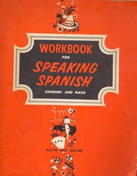 Workbook for Speaking Spanish
