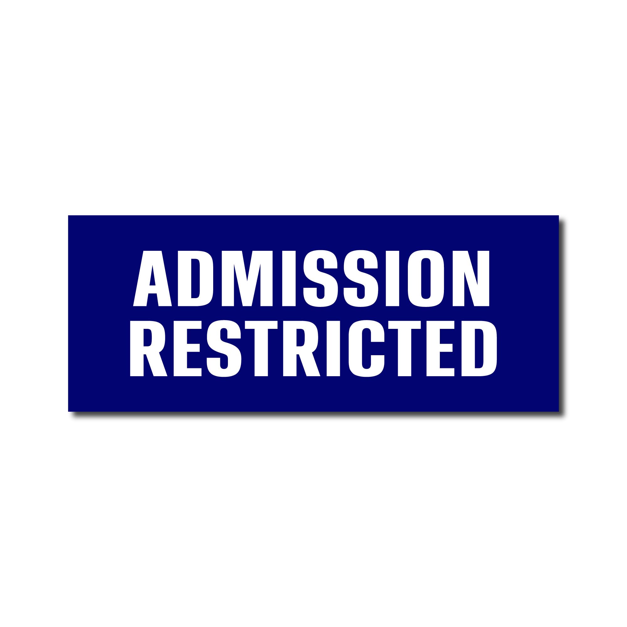 SIGN EVER Admission Restricted Sign Board With Double side adhesive tape-Vinyl Sticker With Forex Board-(Blue White 10X4 inch) Home,Office,Restaurant,Hotel,Hospital,Theatere,Wall,School,Commercial (B07B5YDLDJ) Amazon Price History, Amazon Price Tracker