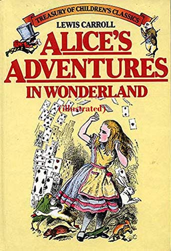 Alice's Adventures in Wonderland (English Edition)