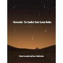 Meteoroids The Smallest Solar System Bodies