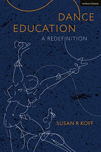 Dance Education: A Redefinition view 2