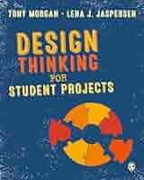Amazon.com: Design Thinking for Student Projects