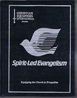 Spirit-Led Evangelism: Equipping the Church in Evangelism. A Textbook. B002LZH0AA Book Cover