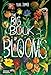 The Big Book of Blooms