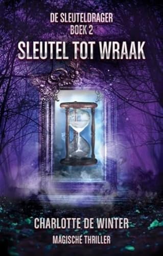 Sleutel tot wraak (De sleuteldrager, 2)