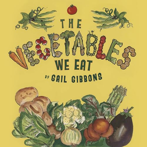 The Vegetables We Eat B0DFZV54LD Book Cover