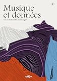  Musique et données: De la recherche aux usages