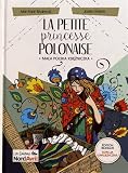 La petite princesse polonaise