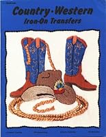 Country Western Iron-On Transfers B0027MNO0C Book Cover