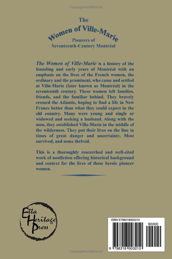 The Women of Ville-Marie: Pioneers of Seventeenth-Century Montréal - Image 2