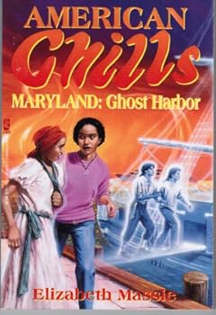 Paperback Maryland: Ghost Harbor (American Chills) Book